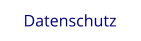 Datenschutz